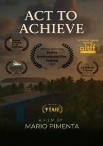 Goan Short Film ‘Act To Achieve’ Earns Prestigious Selection at Skyfire Environment Film Festival in Arizona